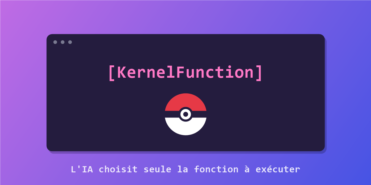Illustration : une Kernel Function et une Pokéball, l'IA choisit seule la fonction à exécuter